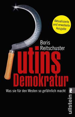 Putins Demokratur von Reitschuster,  Boris