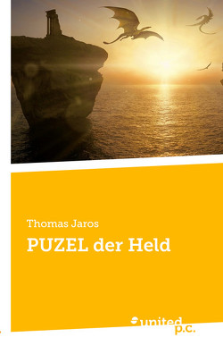 PUZEL der Held von Jaros,  Thomas