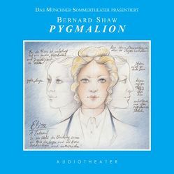 Pygmalion von Dissmann,  Ulrike, Shaw,  Bernard