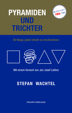 Pyramiden und Trichter von Wachtel,  Stefan