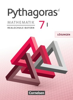 Pythagoras – Realschule Bayern – 7. Jahrgangsstufe (WPF I) von Babl,  Franz, Baum,  Dieter, Baumgartner,  Stephan, Klein,  Hannes, Kolander,  Wolfgang, Schöpp,  Nikolaus, Simon,  Michael, Theis,  Barbara, Wörlein,  Franziska