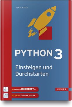 Python 3 – Einsteigen und Durchstarten von Kalista,  Heiko