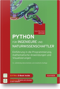 Python für Ingenieure und Naturwissenschaftler von Woyand,  Hans-Bernhard