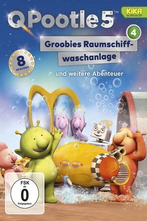 Q Pootle 5 / „Groobies Raumschiffwaschanlage“ und weitere Abenteuer von Butterworth,  Ben, Butterworth,  Nick, Corderoy,  Gillian, Ingham,  Dave, Mason,  James, Pressman,  Lee, Schweitzer,  David, Steiner,  Cornelia, Trefgarne,  Justin