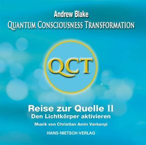 QCT – Reise zur Quelle II von Blake,  Andrew