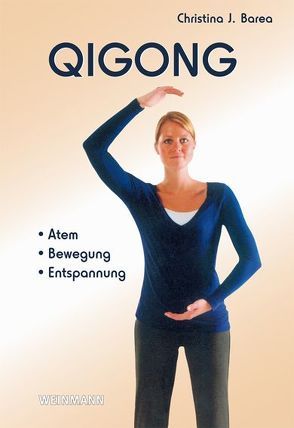 Qigong von Barea,  Christina J.