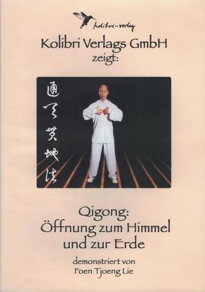 Qigong von Lie,  Foen Tjoeng