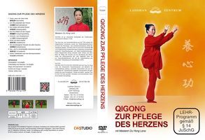 QiGong zur Pflege des Herzens von Du,  Hong, Sui,  QingBo