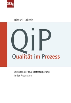 QiP – Qualität im Prozess von Takeda,  Hitoshi