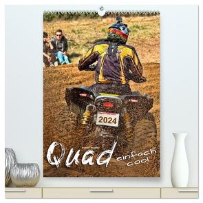 Quad – einfach cool (hochwertiger Premium Wandkalender 2024 DIN A2 hoch), Kunstdruck in Hochglanz von Roder,  Peter