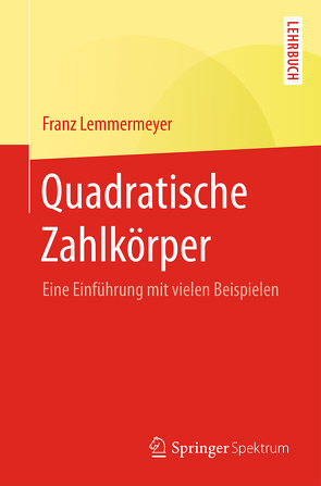 Quadratische Zahlkörper von Lemmermeyer,  Franz