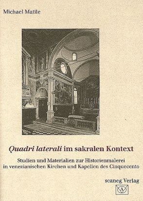 Quadri laterali im sakralen Kontext von Matile,  Michael