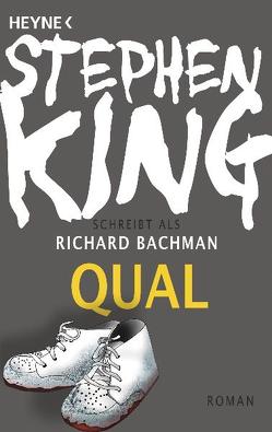 Qual von Bachman,  Richard, Bürger,  Jürgen, King,  Stephen