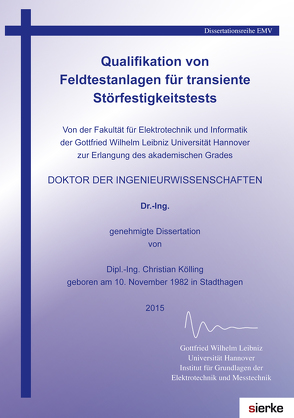 Qualifikation von Feldtestanlagen für transiente Störfestigkeitstests von Kölling,  Christian