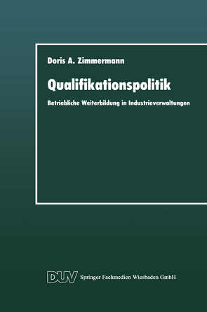 Qualifikationspolitik von Zimmermann,  Doris A.