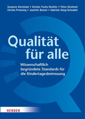 Qualität für alle von Bensel,  Joachim, Fuchs-Rechlin,  Kirsten, Haug-Schnabel,  Gabriele, Preissing,  Christa, Strehmel,  Petra, Viernickel,  Susanne