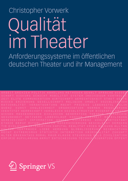 Qualität im Theater von Vorwerk,  Christopher