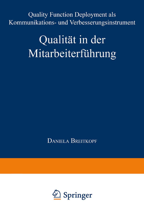 Qualität in der Mitarbeiterführung von Breitkopf,  Daniela