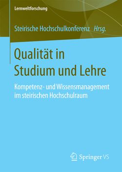 Qualität in Studium und Lehre Qualität in Studium und Lehre