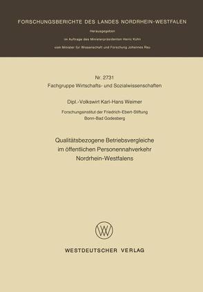 Qualitätsbezogene Betriebsvergleiche im öffentlichen Personennahverkehr Nordrhein-Westfalens von Weimer,  Karl-Hans