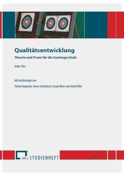 Qualitätsentwicklung von Burgmaier,  Florian, Steinhäuser,  Henry, Titel,  Volker, Weier,  Ursula, Zöller,  Arnulf