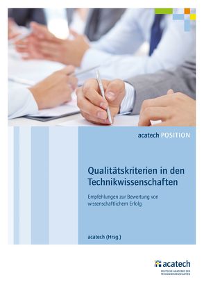 Qualitätskriterien in den Technikwissenschaften von acatech,  .