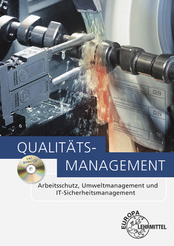 Qualitätsmanagement von Fischer,  Georg, Kaufmann,  Hans, Kirchner,  Arndt, Schmid,  Dietmar