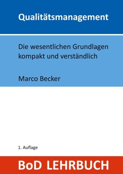 Qualitätsmanagement von Becker,  Marco