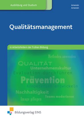 Qualitätsmanagement von Amerein,  Bärbel, Amerein,  Kurt