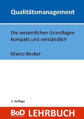 Qualitätsmanagement von Becker,  Marco