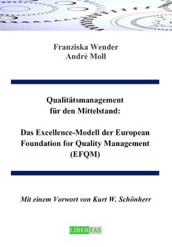 Qualitätsmanagement für den Mittelstand von Moll,  André, Wender,  Franziska