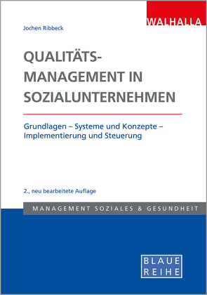 Qualitätsmanagement in der Sozialwirtschaft von Ribbeck,  Jochen