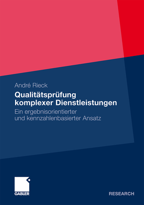 Qualitätsprüfung komplexer Dienstleistungen von Rieck,  André