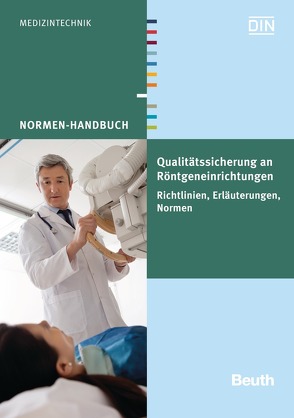 Qualitätssicherung an Röntgeneinrichtungen