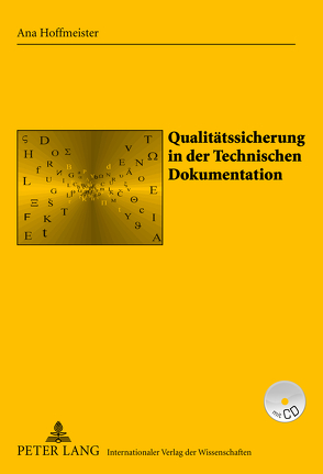 Qualitätssicherung in der Technischen Dokumentation von Hoffmeister,  Ana