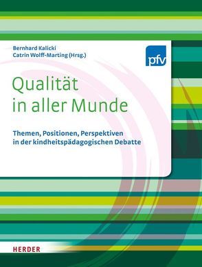 Qualität in aller Munde von Kalicki,  Bernhard, Wolff-Marting,  Catrin