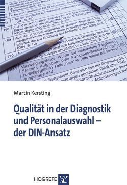 Qualität in der Diagnostik und Personalauswahl – der DIN-Ansatz von Kersting,  Martin