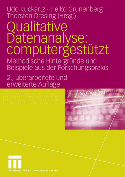 Qualitative Datenanalyse: computergestützt. von Dresing,  Thorsten, Grunenberg,  Heiko, Kuckartz,  Udo