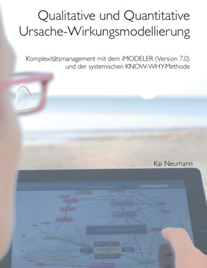 Qualitative und quantitative Ursache-Wirkungsmodellierung von Neumann,  Kai