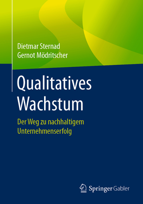 Qualitatives Wachstum von Mödritscher,  Gernot, Sternad,  Dietmar