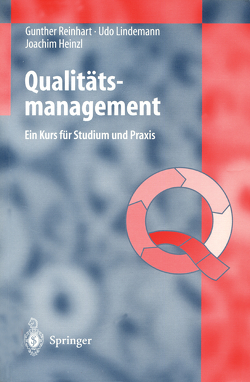 Qualitätsmanagement von Heinzl,  Joachim, Lindemann,  Udo, Reinhart,  Gunther