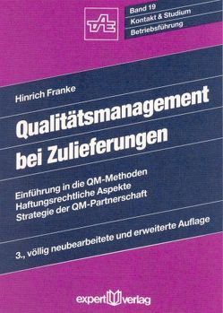 Qualitätsmanagement bei Zulieferungen von Franke,  Hinrich