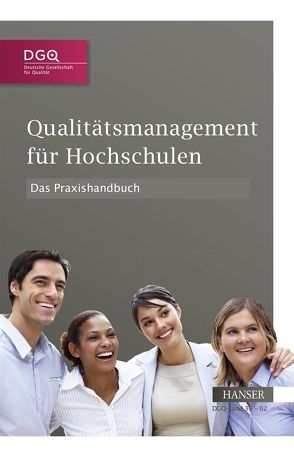 Qualitätsmanagement für Hochschulen – Das Praxishandbuch von DGQ