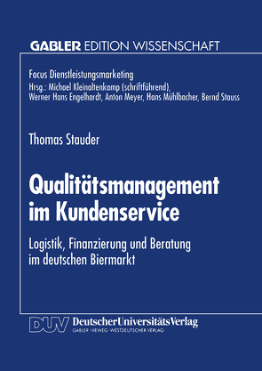 Qualitätsmanagement im Kundenservice von Stauder,  Thomas