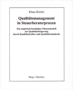 Qualitätsmanagement in Steuerberaterpraxen von Reiche,  Klaus