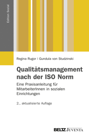 Qualitätsmanagement nach der ISO Norm von Rugor,  Regina, Studzinski,  Gundula von