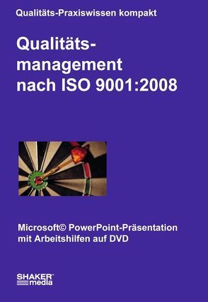 Qualitätsmanagement nach ISO 9001:2008 von Ziebe,  Christian