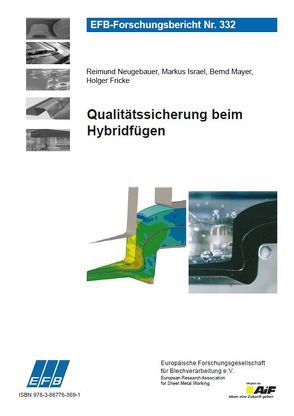 Qualitätssicherung beim Hybridfügen von Fricke,  Holger, Israel,  Markus, Mayer,  Bernd, Neugebauer,  Reimund