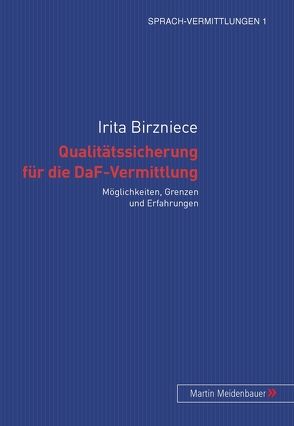 Qualitätssicherung für die DaF-Vermittlung von Birzniece,  Irita