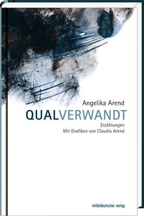 Qualverwandt von Arend,  Angelika, Arend,  Claudia